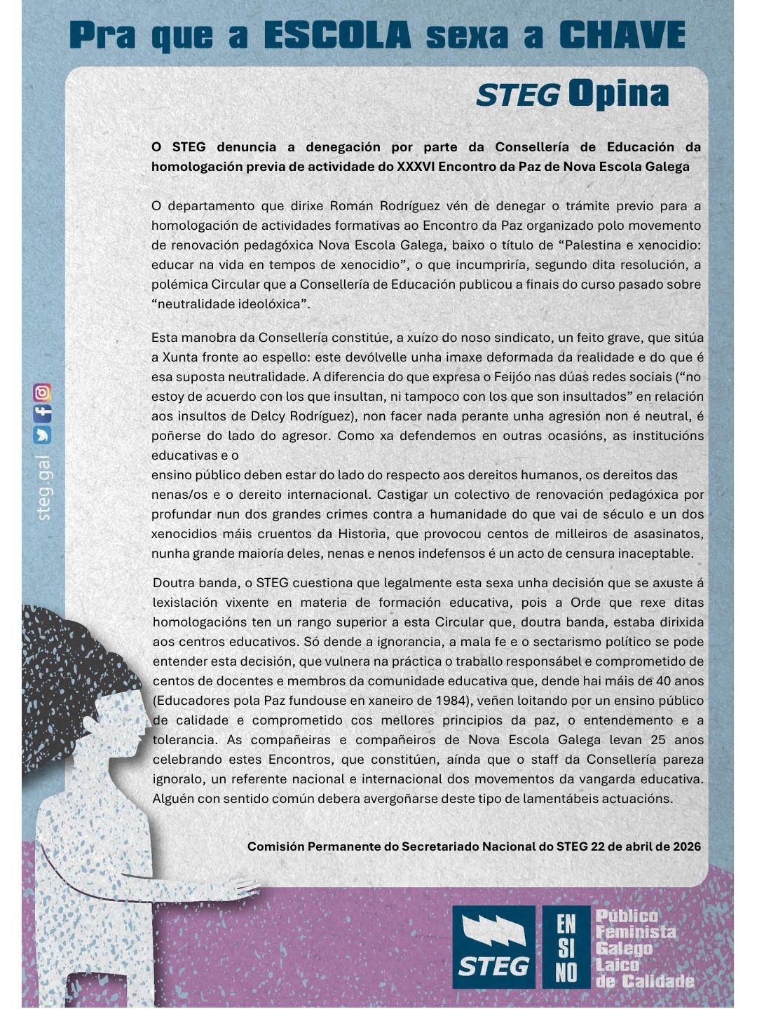 O STEG denuncia a denegación por parte da Consellería de Educación da homologación previa de actividade do XXXVI Encontro da Paz de Nova Escola Galega 